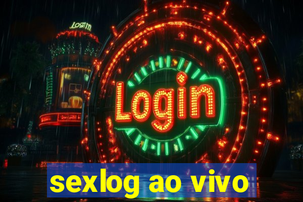 sexlog ao vivo